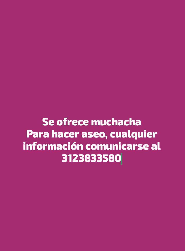 Se ofrece muchacha para hacer aseo
