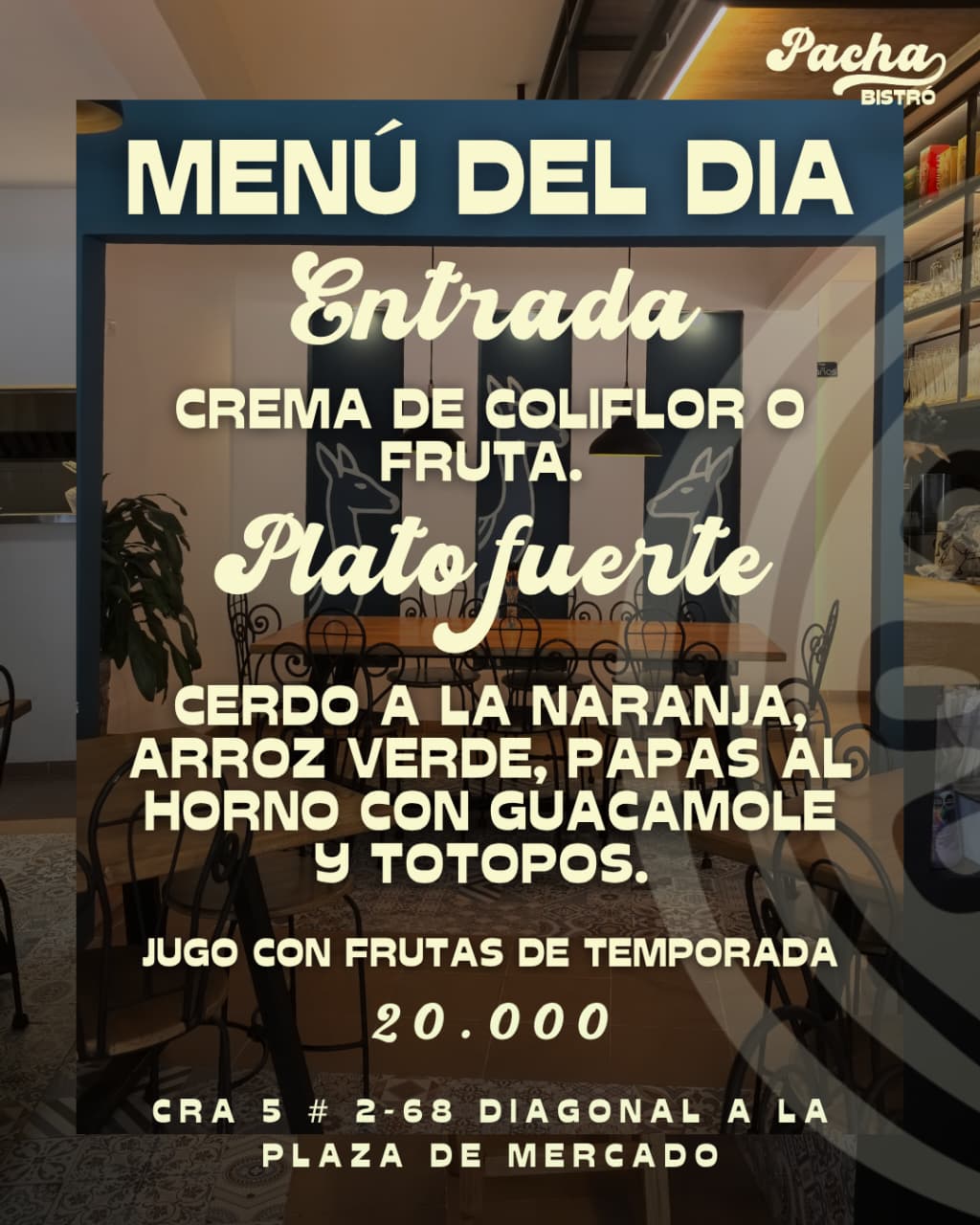 Menú del día Pacha Bistró